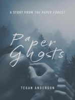 Paper Ghosts: The Paper Forest, #1.5