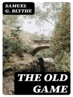 The Old Game: A Retrospect after Three and a Half Years on the Water-wagon