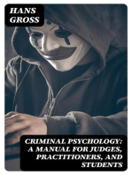 Criminal Psychology: A Manual for Judges, Practitioners, and Students