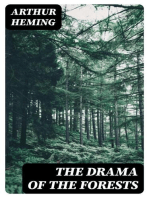 The Drama of the Forests