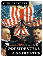 Presidential Candidates: Containing Sketches, Biographical, Personal and Political, of Prominent Candidates for the Presidency in 1860