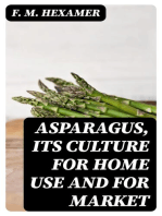 Asparagus, its culture for home use and for market