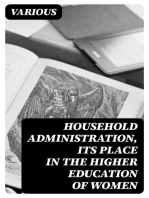 Household Administration, Its Place in the Higher Education of Women