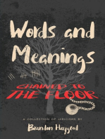 Words and Meanings: Chained to the Floor
