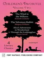 Children's Favorites - Volume II - The Wind in the Willows - The Velveteen Rabbit - Alice's Adventures in Wonderland AND Through the Lookingglass