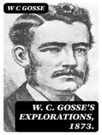 W. C. Gosse's Explorations, 1873.