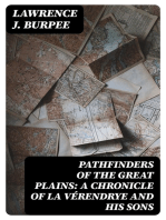 Pathfinders of the Great Plains: A Chronicle of La Vérendrye and his Sons