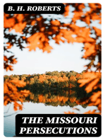 The Missouri Persecutions