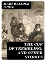 The Cup of Trembling, and Other Stories