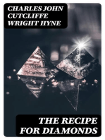 The Recipe for Diamonds