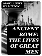 Ancient Rome: The Lives of Great Men