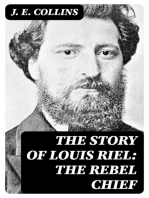 The Story of Louis Riel