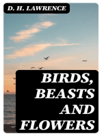 Birds, Beasts and Flowers: Poems by D. H. Lawrence