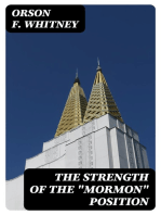 The Strength of the "Mormon" Position