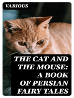 The Cat and the Mouse: A Book of Persian Fairy Tales