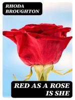 Red as a Rose is She