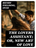 The Lovers Assistant; Or, New Art of Love