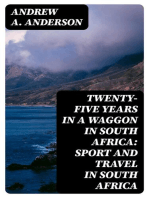 Twenty-Five Years in a Waggon in South Africa