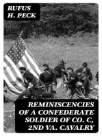 Reminiscencies of a Confederate soldier of Co. C, 2nd Va. Cavalry