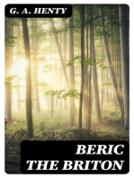 Beric the Briton: A Story of the Roman Invasion