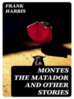 Montes the Matador and Other Stories