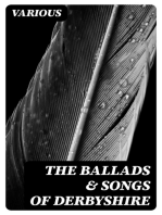 The Ballads & Songs of Derbyshire: With Illustrative Notes, and Examples of the Original Music, etc