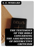 The Testimony of the Bible Concerning the Assumptions of Destructive Criticism