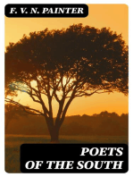 Poets of the South: A Series of Biographical and Critical Studies with Typical Poems, Annotated