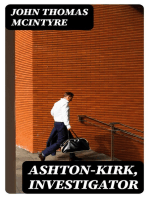 Ashton-Kirk, Investigator