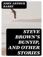 Steve Brown's Bunyip, and Other Stories