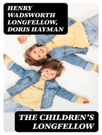 The Children's Longfellow: Told in Prose