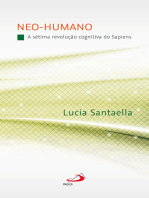 Neo-Humano: A Sétima Revolução Cognitiva do Sapiens
