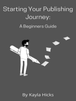 Starting Your Publishing Journey: A Beginners Guide