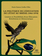 La Politique de l'Éducation de l'État au Brésil (1961-1974): Limites et Possibilités d'une Éducation Brésilienne et Démocratique