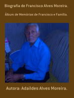 Biografia De Francisco Alves Moreira.