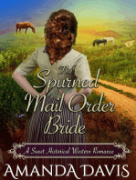 The Spurned Mail Order Bride: Love-Inspired Sweet Historical Western Mail Order Bride Romance: Brides for the Chauncey Brothers, #3