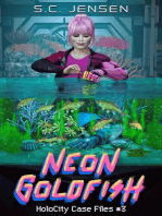 Neon Goldfish: HoloCity Case Files, #3