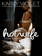 Hotwife Confession: A Hotwife Wife Watching Wife Sharing Multiple Partner Romance Novel