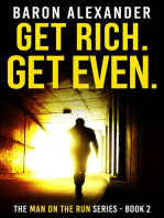 Get Rich. Get Even.