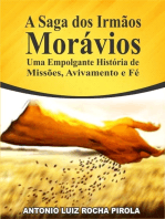 A Saga Dos Irmãos Morávios