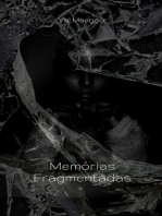 Memórias Fragmentadas