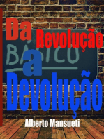 Da Revolução A Devolução