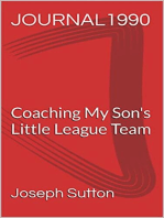 Journal 1990: Coaching My Son's Little League Team