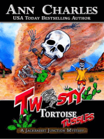 Twisty Tortoise Tussles