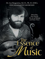 The Essence of Music: Musicality, Pure Sound, the Art of Melody and Inner Peace