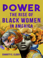 Power: The Rise of Black Women in America