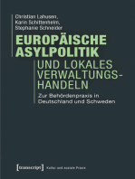 Europäische Asylpolitik und lokales Verwaltungshandeln: Zur Behördenpraxis in Deutschland und Schweden