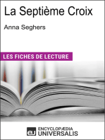 La Septième Croix d'Anna Seghers: Les Fiches de lecture d'Universalis