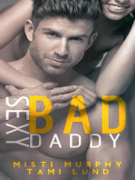 Sexy Bad Daddy: Sexy Bad Series, #2