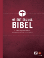 Die Orientierungsbibel: Übersicht gewinnen - Zusammenhänge verstehen